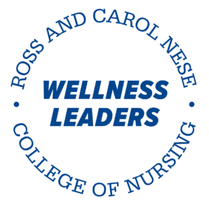 Ross and Carol Nese College of Nursing Wellness Leaders