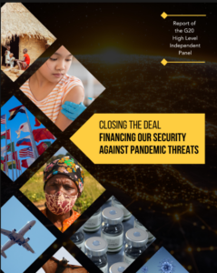 Report of the G20 High Level Independent Panel. Closing the Deal: Financing Our Security Against Pandemic Threats. Report cover. Images: People in straw hut, girl receiving vaccine, various national flags, person wearing cloth mask, airplane, vaccine vials, bat, germ.