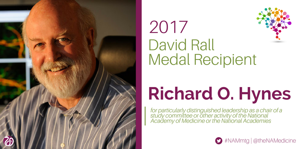 An Interview with Richard Hynes David Rall Medal 2017 - National ...