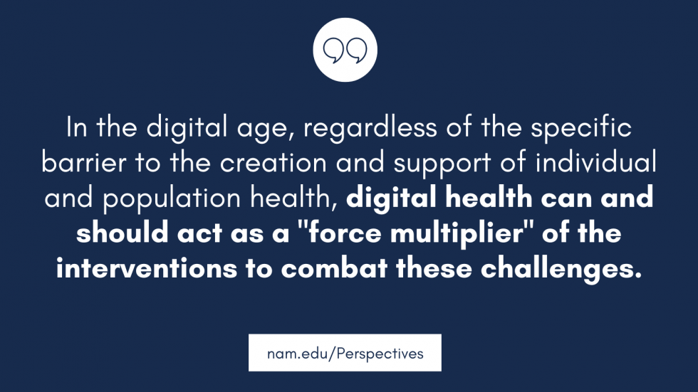 The Promise of Digital Health: Then, Now, and the Future - NAM