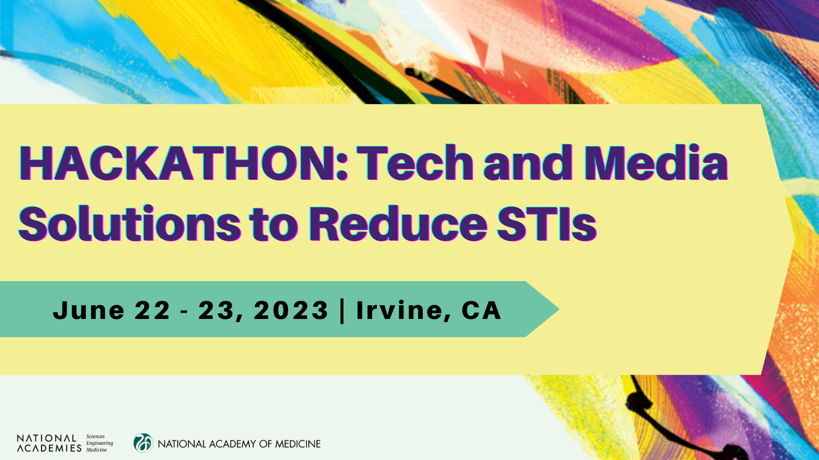 Hackathon: Tech & Media Solutions To Reduce Stis - National Academy Of 