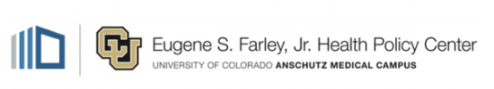 Eugene S. Farley Jr. Health Policy Center | University of Colorado Anschutz Medical Center